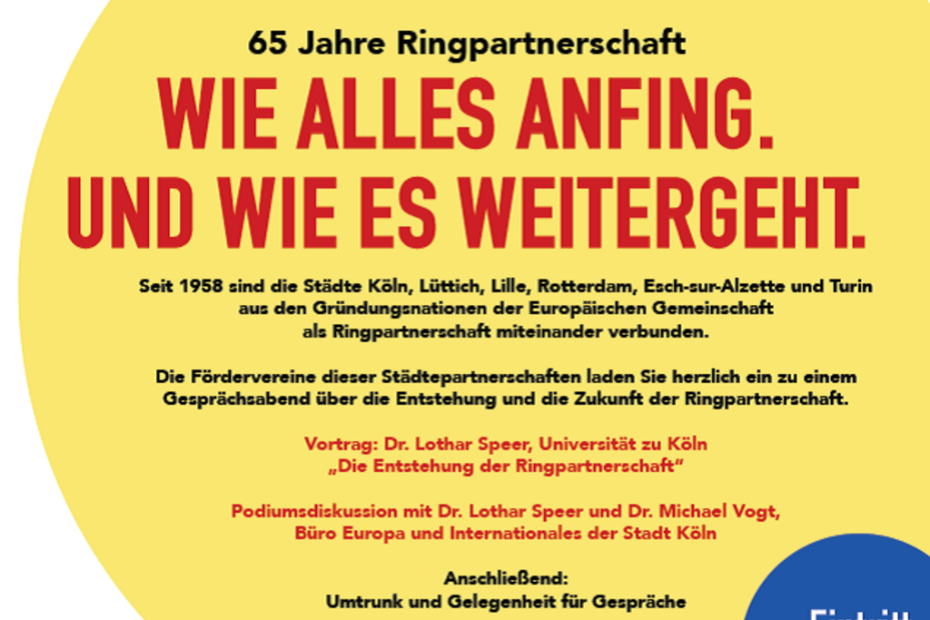65 Jahre Rp Plakat Vortragsveranstaltung 11.23. _c _gerd Kaspar, Link auf 65 Jahre Ringpartnerschaft: Wie alles anfing - und wie es weitergeht - Stadt Köln 