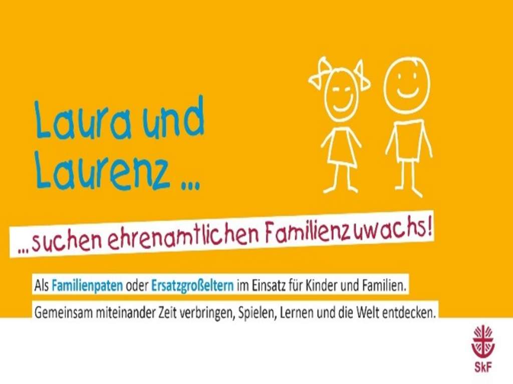 Mädchen und Junge als Strichmännchen dargestellt, daneben der Schriftzug "Laura und Laurenz… suchen ehrenamtlichen Familienzuwachs! Als Familienpate oder Ersatzgroßeltern im Einsatz für Kinder und Familien. Gemeinsam miteinander Zeit verbringen, Spielen, Lernen und die Welt entdecken"
