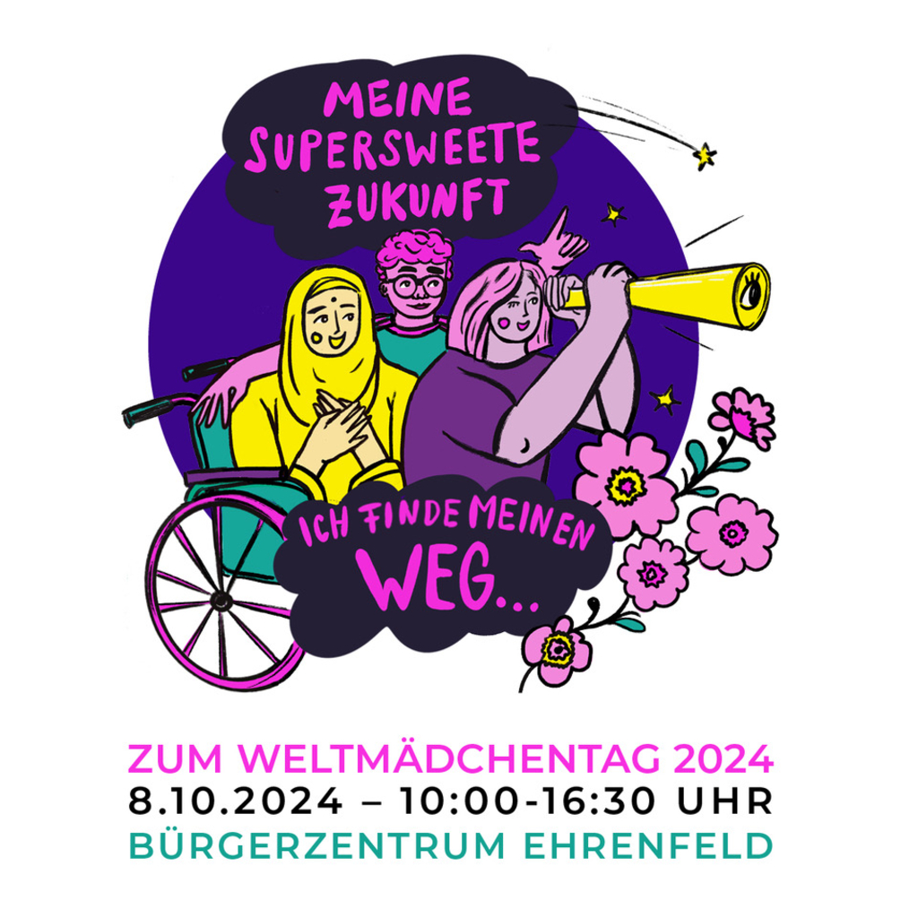 Grafik zur Veranstaltung MEINE SUPER SWEETE ZUKUNFT – ich finde meinen Weg