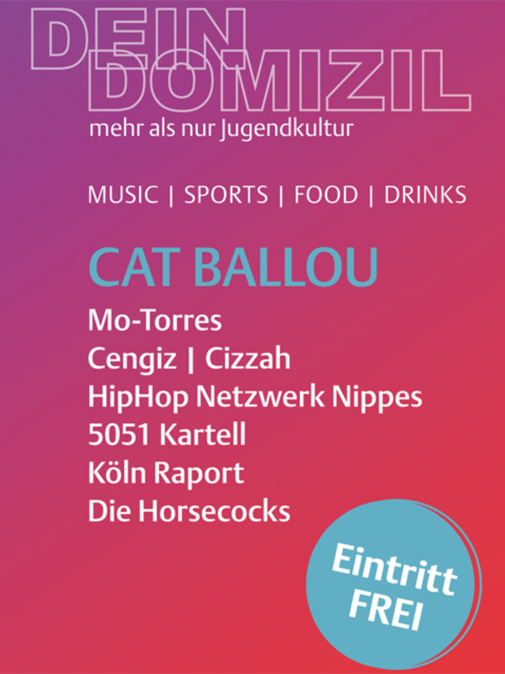 Plakat mit der Aufschrift DEIN DOMIZIL - mehr als nur Jugendkultur