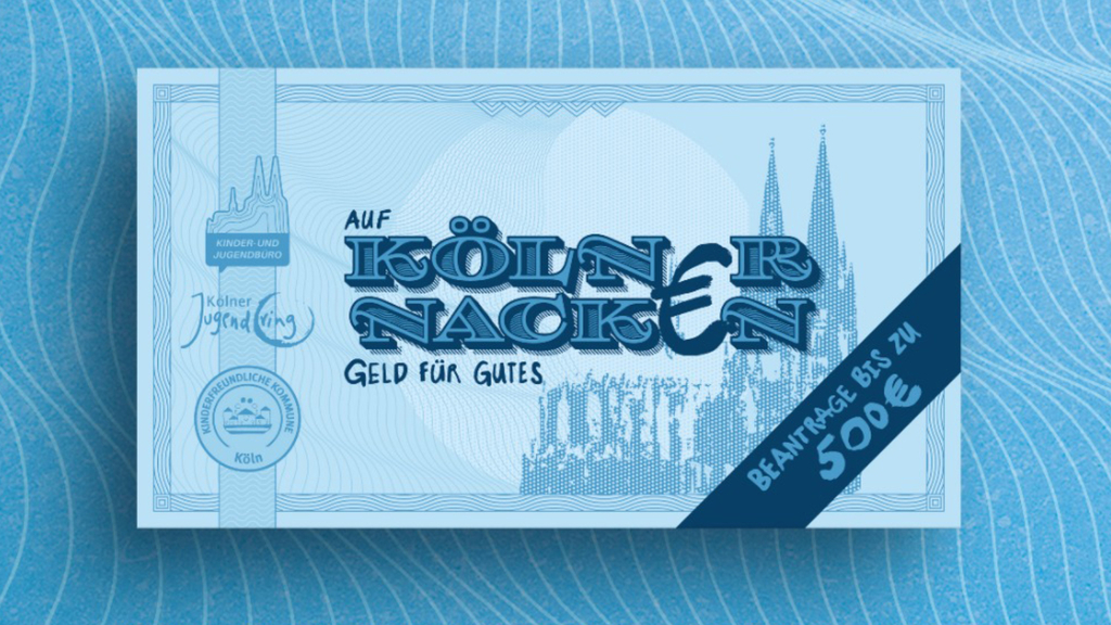 Abbildung eines fiktiven Geldscheines mit dem Schriftzug Auf Kölner Nacken, Geld für Gutes, beantrage bis zu 500 Euro