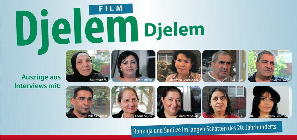Filmplakat mit Fotos von zehn Personen und Schriftzug: Djelem, djelem Rom:nja und Sinti:ze im langen Schatten des 20. Jahrhunderts, Auszüge aus Interviews mit