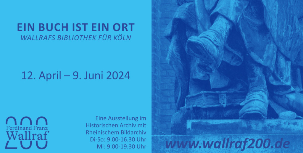 horizontales Banner der Ausstellung: „Ein Buch ist ein Ort. Wallrafs Bibliothek für Köln"