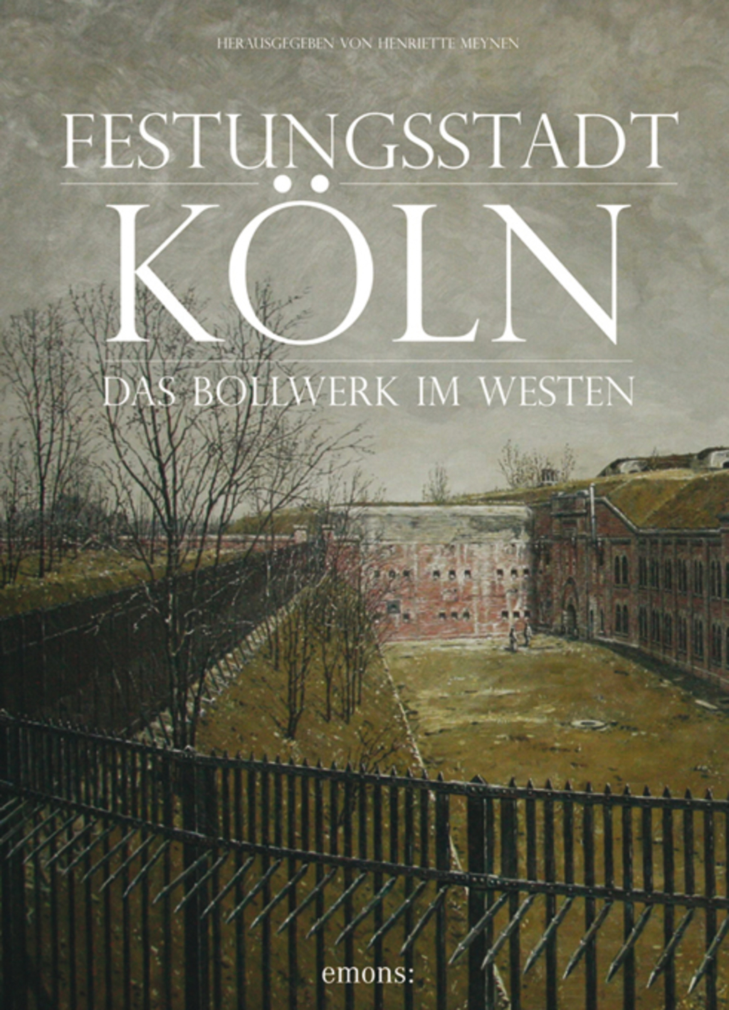 Festungsstadt Köln - Buchcover