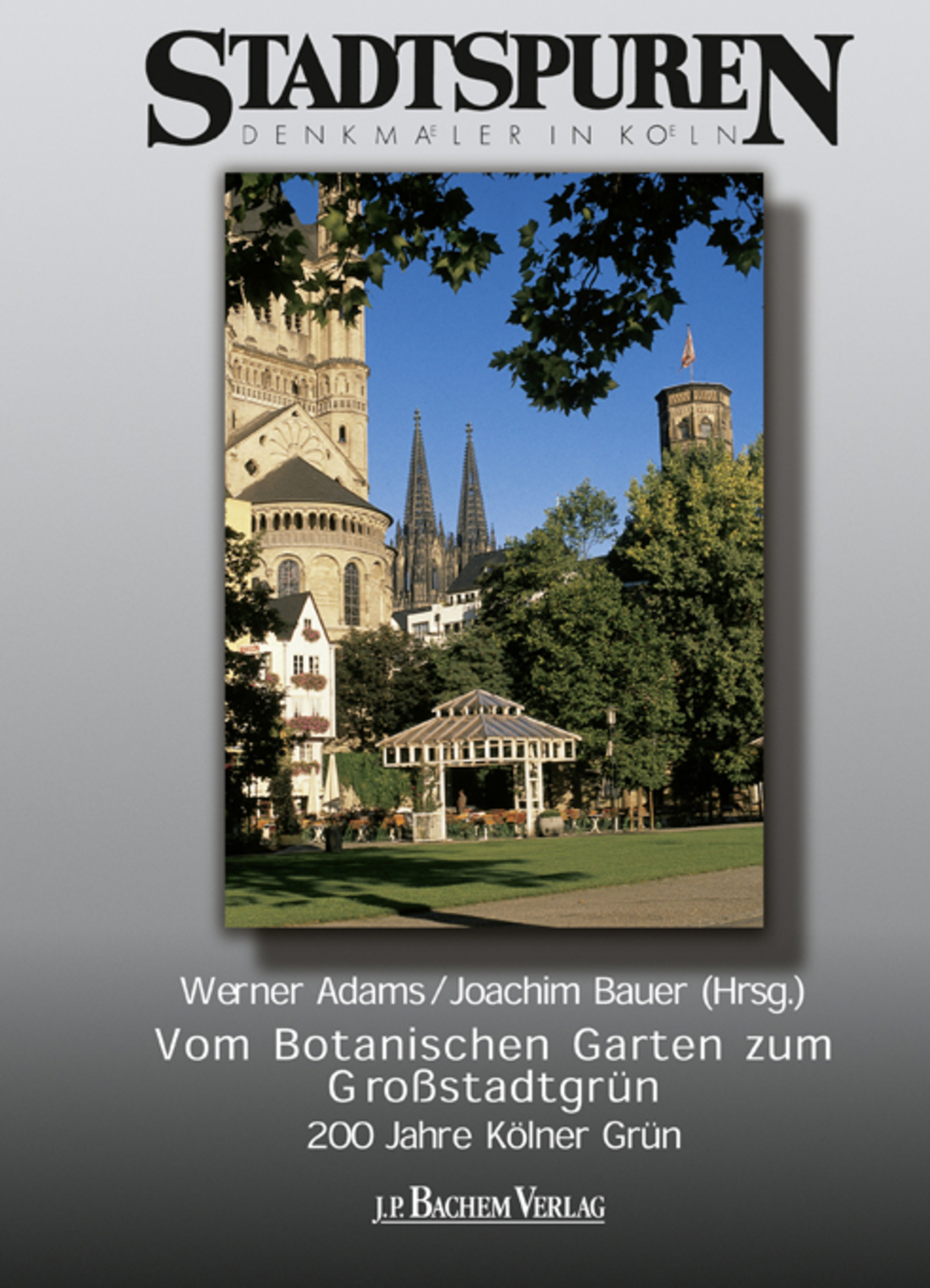 Vom Botanischen Garten zum Großstadtgrün - Buchcover