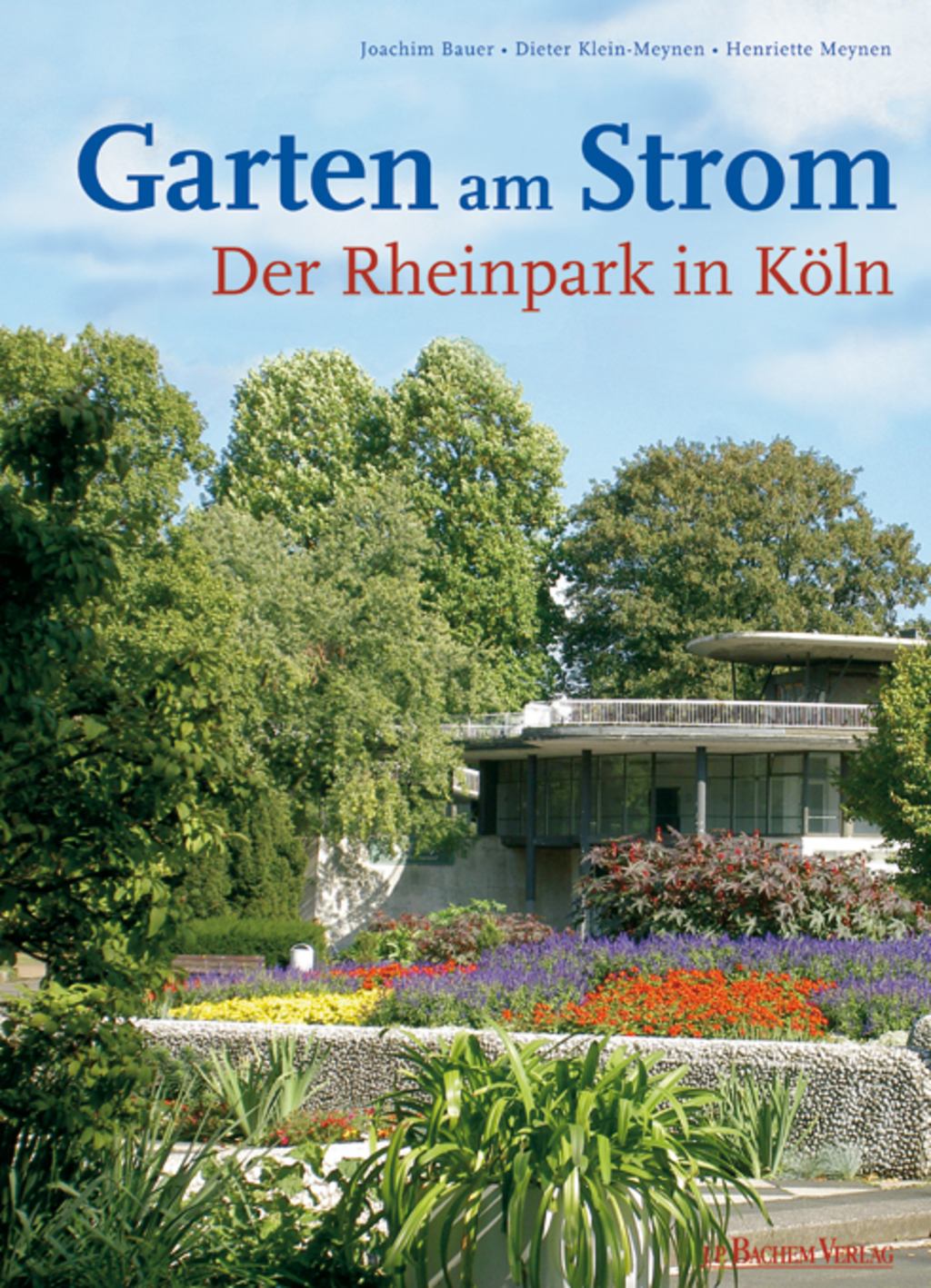 Garten am Strom, der Rheinpark in Köln - Buchcover