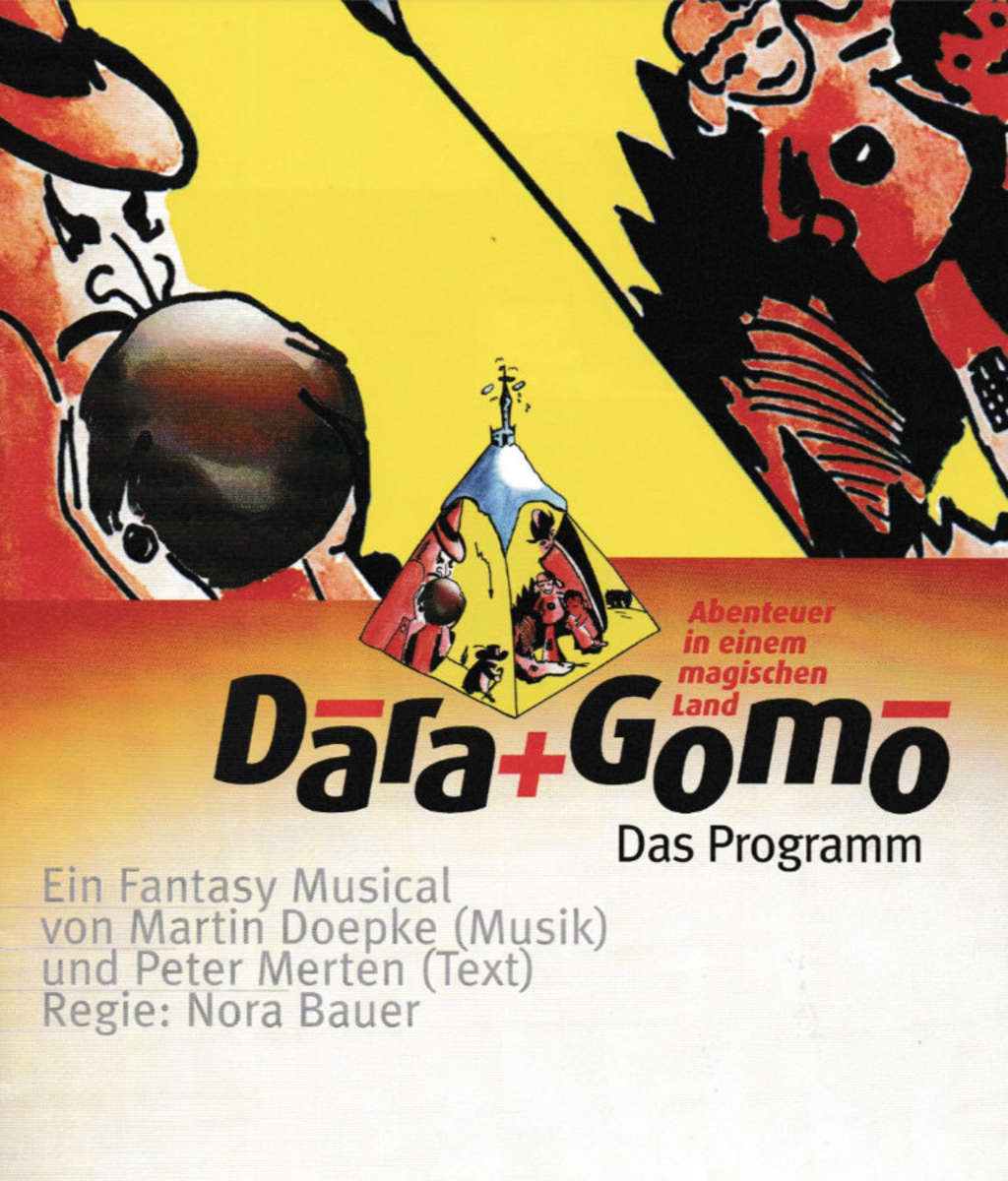 Plakat des Musicals Dara und Domo: Im Hintergrund gezeichneter Mann mit Kugel und Kinder. Im Vordergrund ein kleines Zelt und der Ankündigungstext.