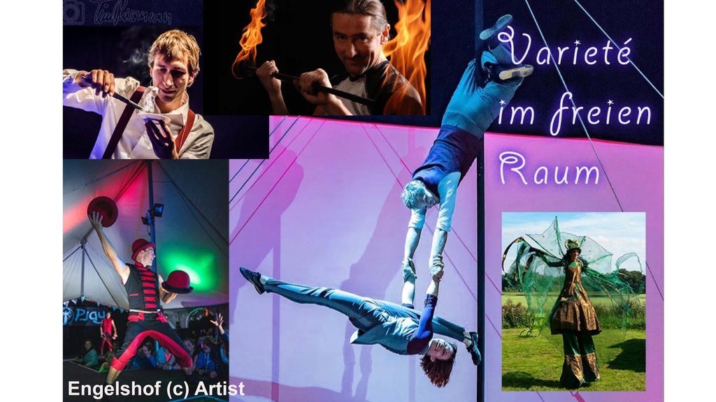 Varieté im freien Raum