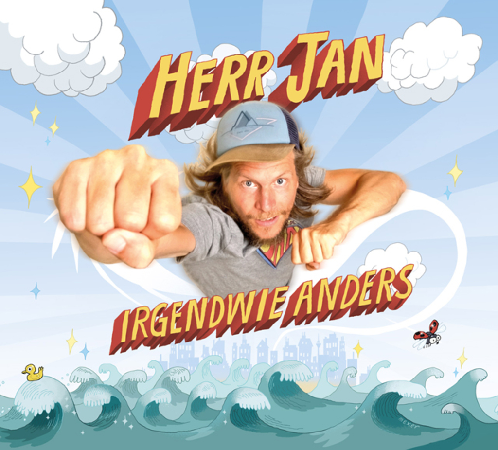 Herr Jan - Irgendwie anders - Herrn Jan fliegt wie Superman durch die Luft