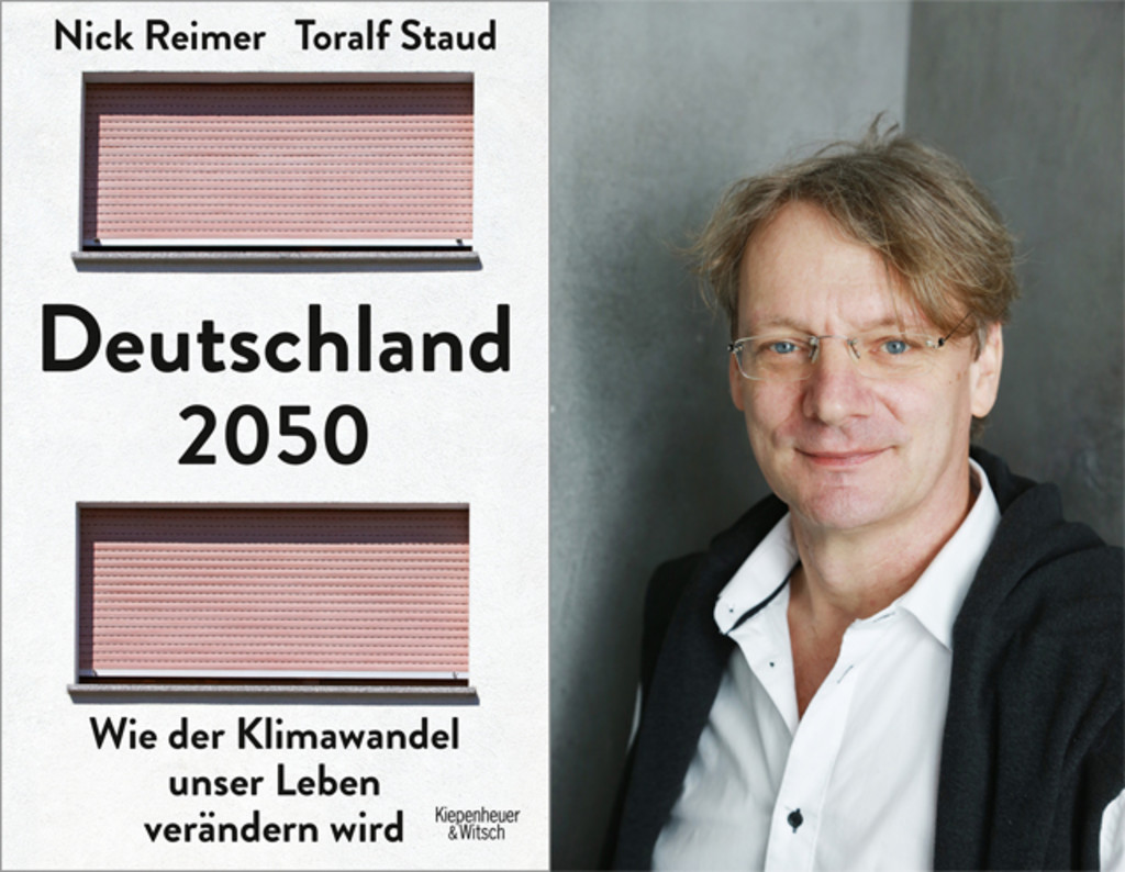 Buchcover: Deutschland 2050 - Nick Reimer |Toralf Staudt - Wie der Klimawandel unser Leben verändern wird, rechts Portrait von Nick Reimer