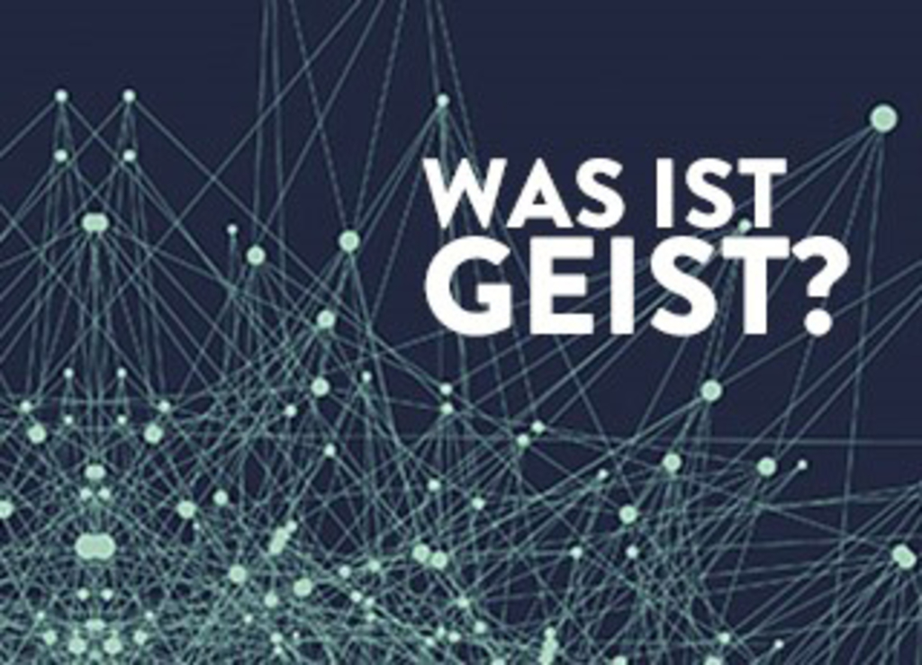 Schriftzug "Was ist Geist?", als Hintergrund dunkelblau mit weißen vernetzten Punkten