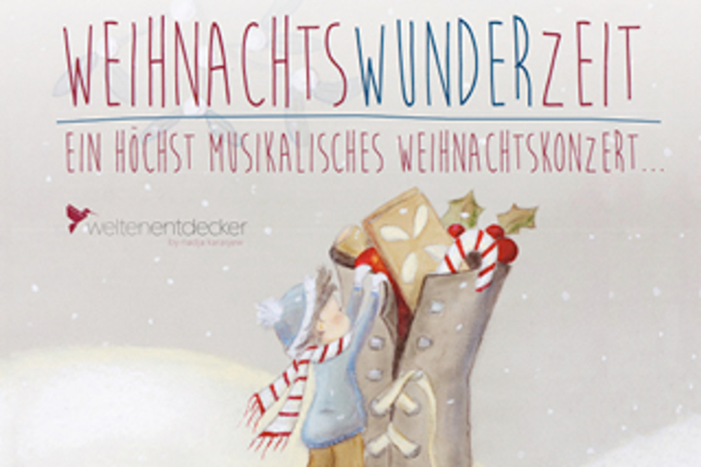 Zeichnung von einem Kind und einem mit Geschenken gefüllten Schuh mit Schriftzug: Weihnachtswunderzeit - Ein höchst musikalisches Weihnachtskonzert
