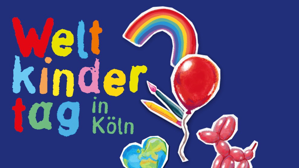 Das Design ist bunt und kinderfreundlich gestaltet mit einer blauen Hintergrundfarbe. In der Mitte steht in großen, farbenfrohen Buchstaben "Weltkindertag in Köln". Rechts vom Schriftzug ist ein roter Ballon mit Buntstiften, ein Regenbogen und eine Ballonfigur zu sehen.