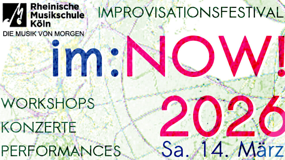 Ankündigungsplakat für das Improvisationsfestival im:Now!